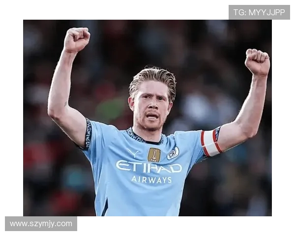 凯文·德布劳内领衔曼城强势崛起 探秘他背后的足球智慧与非凡贡献